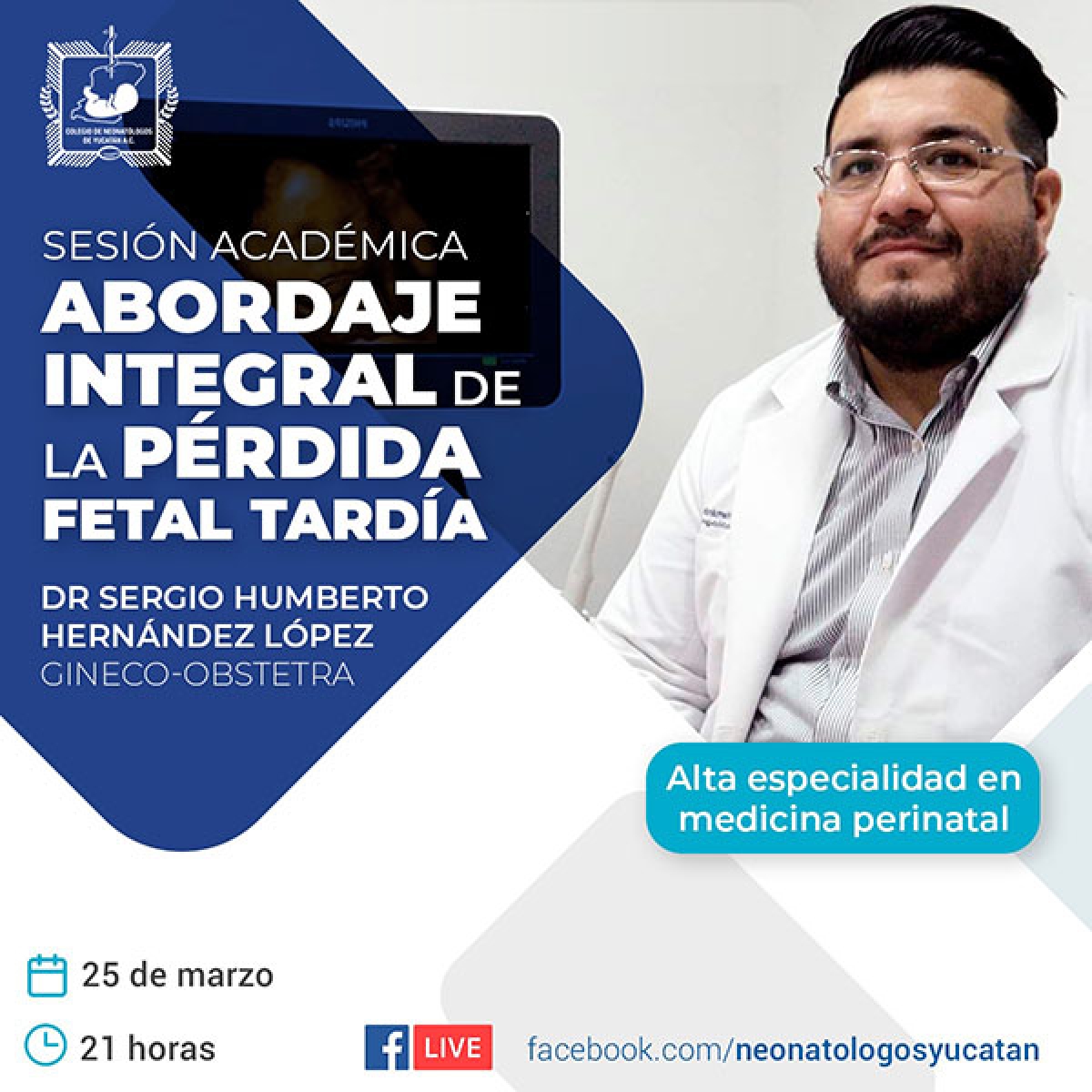3a sesión Académica 2021 Blog del Colegio de Neonatólogos de Yucatán A.C.